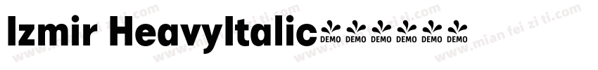 Izmir HeavyItalic字体转换